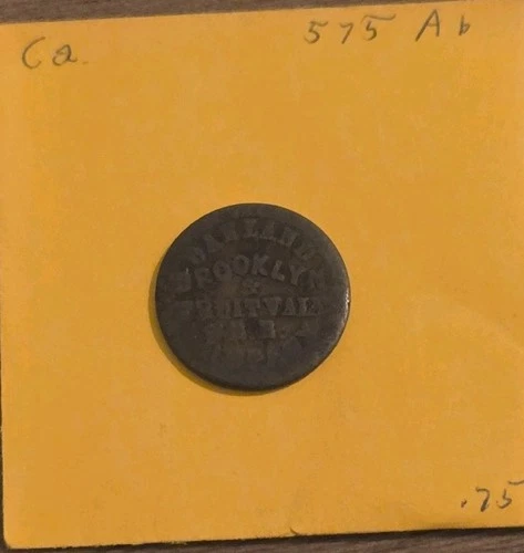 1871 Oakland Brooklyn Fruitvale Railroad Token CA 575Ab Horsecar One Fare Rare - product listing photo