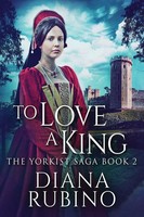 To Love A King | Diana Rubino | Taschenbuch | Kartoniert / Broschiert | Englisch