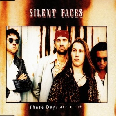 Silent Faces These Days Are Mine (CD)
