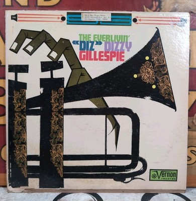 Dizzy Gillespie The Everlivin' 'Diz' Vinyl LP Vernon Records Stereo VS 506 Jazz