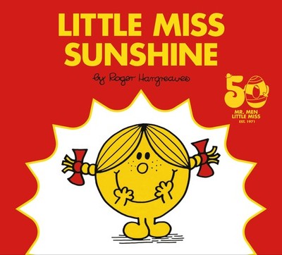 Little Miss Sunshine: 50th Anniversary Edition (Mr. Men and Little Miss) - h...
