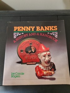 Penny Banks: A history and a handbook Paperback