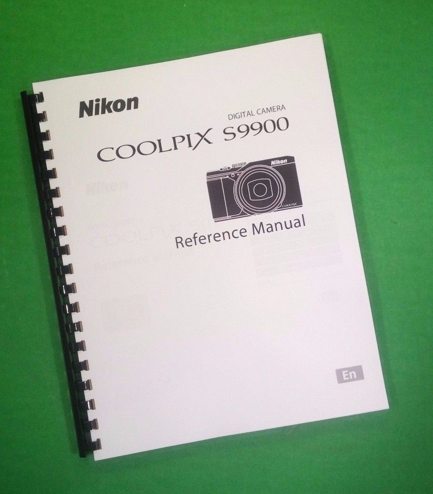 Owners Manual for Nikon S9900 Camera 226 Pages W/Clear Covers!