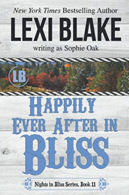 Happily Ever After in Bliss (Nights in Bliss, Colorado) - Italian Language Paper