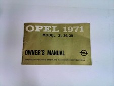 Opel 1971 : Model 31, 36, 39 - Owner s Manual...