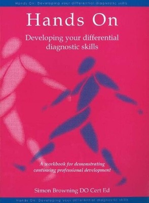 Dr Simon Browning D Hands On: developing your differential diagnost (Paperback)