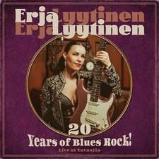 Erja Lyytinen: 20 Years Of Blues Rock!: Live ...