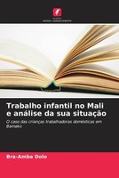 Bra-Amba Dolo | Trabalho Infantil No Mali E AnáLise Da Sua SituaçãO | Buch