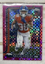 2025 Topps Chrome Jaleel McLaughlin HOT PINK X-FRACTOR #90