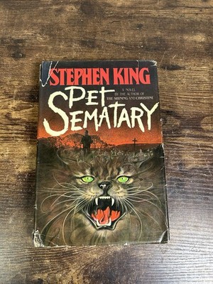 Pet Sematary by Stephen King Original 1st Edition(1983 First Edition Hardcover)