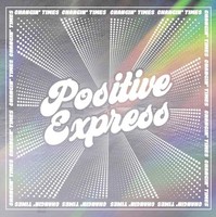 Positive Express - Changin' Times - Vinyl Record - G3Z
