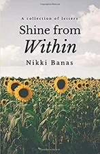 Shine from Within Nikki Banas