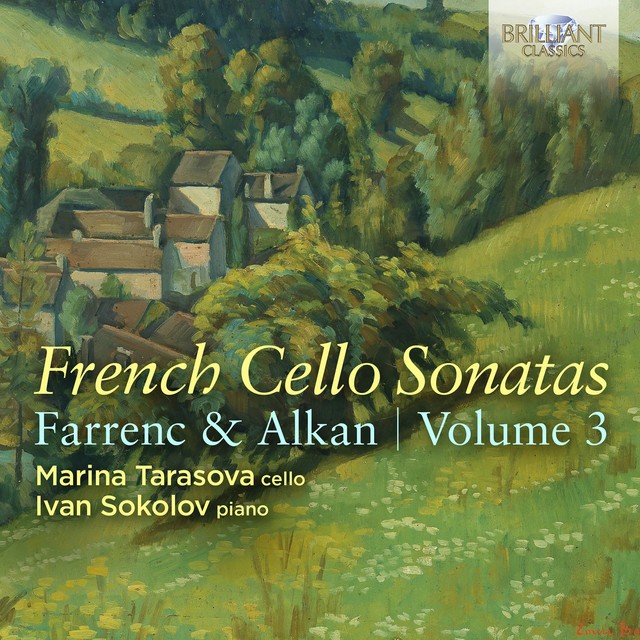 97223 Marina Tarasova and Ivan Sokolov Farrenc & Alkan: French Cello Sonatas