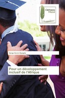 Serge Kevin Biyoghe | Pour Un DéVeloppement Inclusif De L'afrique | Taschenbuch