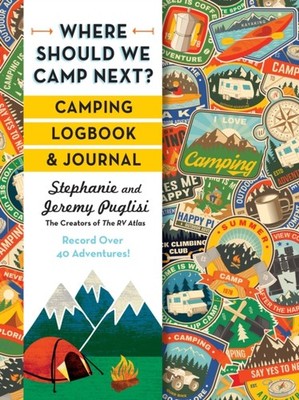 WHERE SHOULD WE CAMP NEXT by PUGLISI, STEPHANIE Paperback Self Help Business