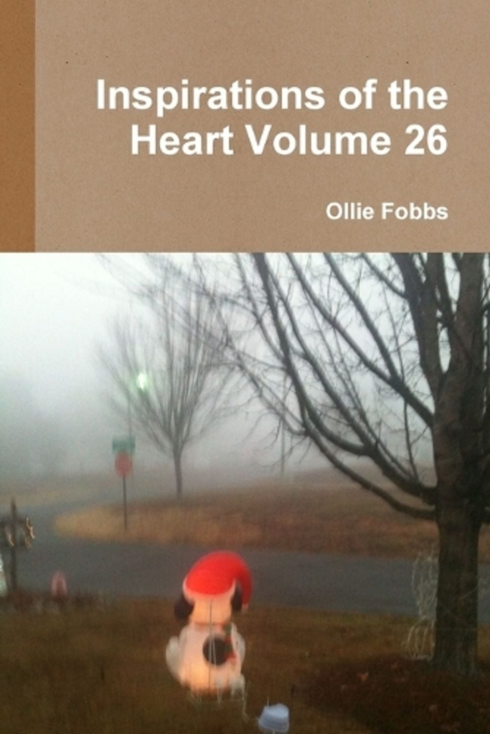 Inspirations of the Heart Volume 26 by Ollie Fobbs Paperback Book ...