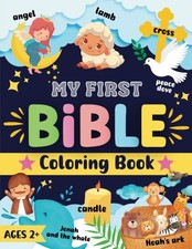 My First Bible Coloring Book for Kids: Big and Simple Christian Illustrations of