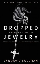 Jaquavis Coleman Dropped Jewelry (Paperback) (UK IMPORT)