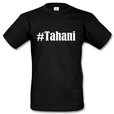 T-Shirt #Tahani Hashtag Raute für Damen Herren und Kinder