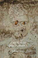Sarah Lubala | A History Of Disappearance | Buch | Englisch (2022)