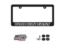 Foo Kin Fast Car License Plate Frame Tag Cover Jdm Euro Low Vtec Funny New Foo Kin Fast Car License Plate Frame Tag Cover Jdm Euro Low Vtec Funny New