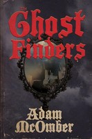 Adam Mcomber | The Ghost Finders | Taschenbuch | Englisch (2021) | Journalstone
