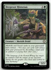 Deeproot Historian R Commander: The Lost Caverns of Ixalan 91 NM