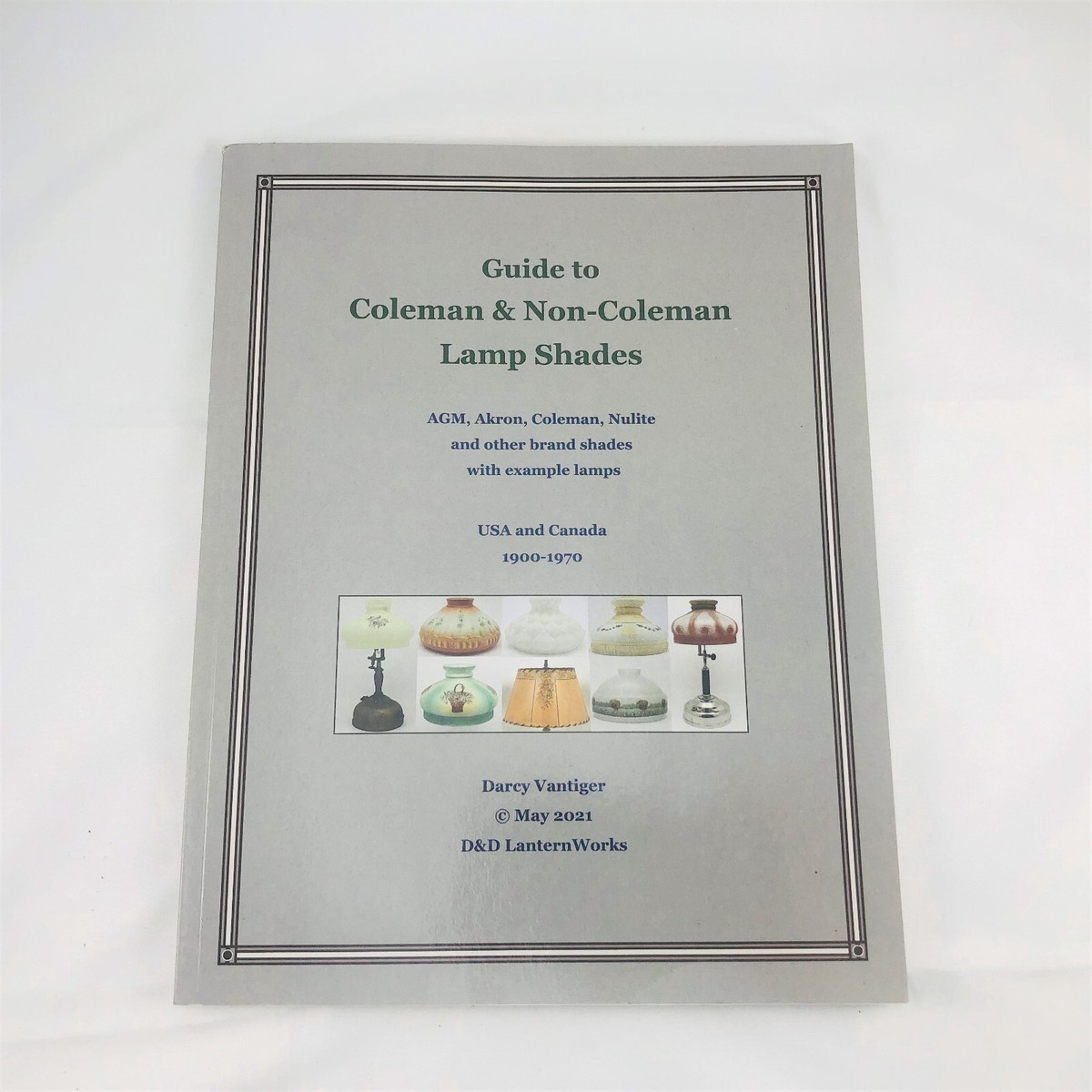 Guide to Coleman and Non-Coleman Lamp Shades : AGM, Akron, Coleman, Nulite Guide to Coleman and Non-Coleman Lamp Shades : AGM, Akron, Coleman, Nulite