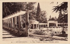 AIX-LES-BAINS 41 the park pergola and sources arch petriaux ed dan
