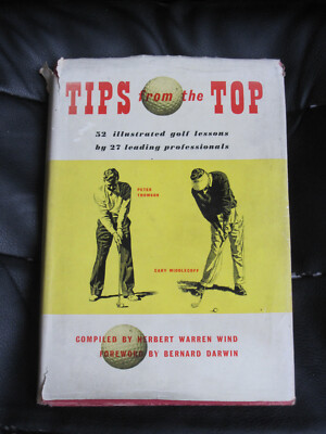 TIPPS VON OBEN - 52 ILLUSTRIERTE GOLFSTUNDEN 1.AUFLAGE 1956