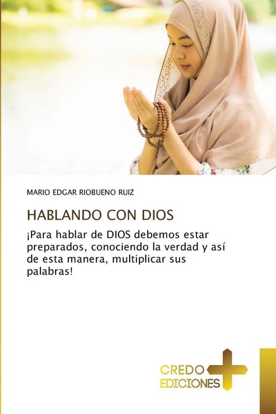 Mario Edgar Riobueno Ruiz | Hablando CON Dios | Taschenbuch | Spanisch (2025)-image