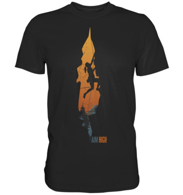 AIM High T-Shirt | Bergsteiger Klettern Motivation Berg Extremsport