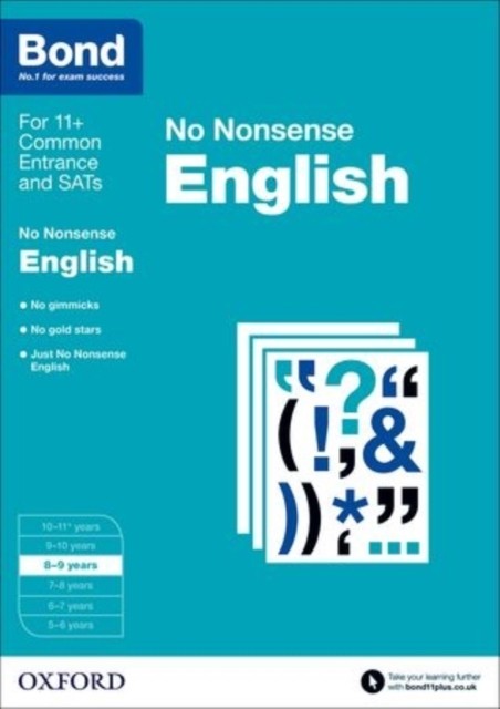 Bond: English: No Nonsense 8-9 years by Bond 11+ (Paperback Book)