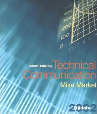 Technical Communication : 2002 Update Hardcover Michael H. Markel