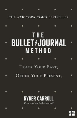 The Bullet Journal Method | Ryder Carroll | Taschenbuch | Englisch | 2021