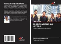 Satyanarayana Prasad (U. A.) | Soddisfazione SUL Lavoro | Taschenbuch (2024)