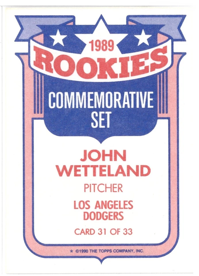 JOHN WETTELAND TOPPS 1990 ROOKIES 1989 SET CONMEMORATIVO Tarjeta 31 De 33 Foto 2 de 3