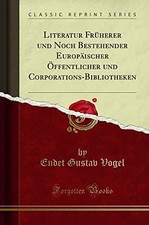 Literatur Frherer Und Noch Bestehender Europisch