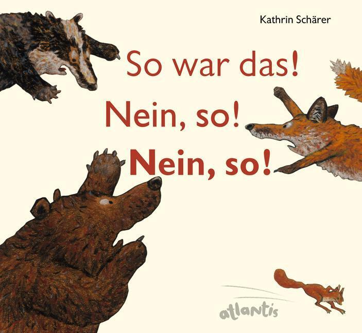 Thumbnail - So War Das Nein, So Nein, So | Kathrin Schärer | Buch | 32 S. |