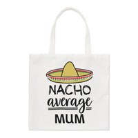 Nacho Durchschnittliche Mum Regular Tragetasche Worlds Best Muttertag Funny Toll