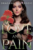 Dragana Samardzic | Love And Pain | Taschenbuch | Englisch (2026)