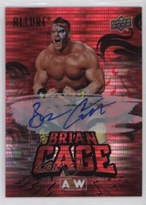 2024 Upper Deck Allure AEW Red Pulsar Auto Brian Cage #10 Auto 1s1w