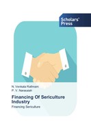 N. Venkata Rathnam (U. A.) | Financing Of Sericulture Industry | Taschenbuch