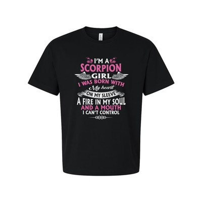 Scorpion Girl Zodiac T Shirt I Was Born With My Heart On My Sleeve A Fire In My