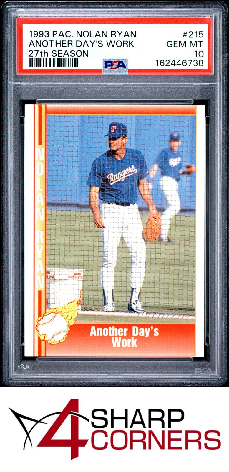 1993 PACIFIC NOLAN RYAN 27th SEASON #215 ANOTHER DAY'S WORK PSA 10