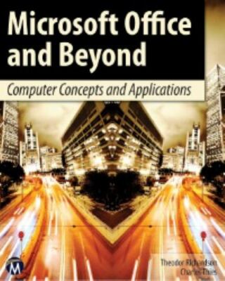 Microsoft Office and Beyond: Computer Concepts and Applications  paperback Used