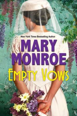 Empty Vows by Monroe, Mary [Hardcover]
