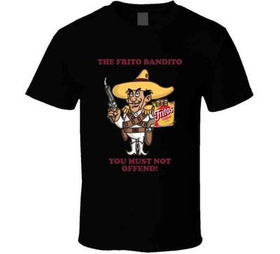 The Frito Bandito You Must Not Offend Vintage Cartoon Style T-Shirt HOT TREND