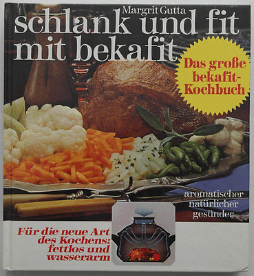 Das große bekafit-Kochbuch schlank und fit mit bekafit Margrit Gutta kochen Buch