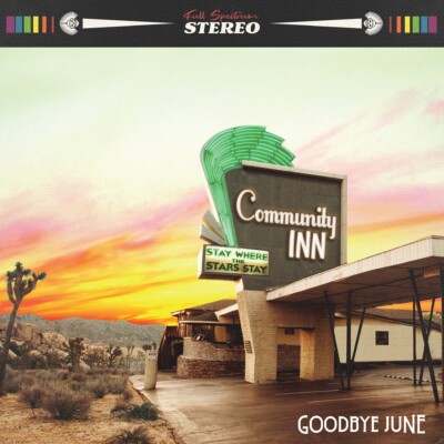 Goodbye June 'Community Inn' Orange / Red Marble Vinyl - NEW